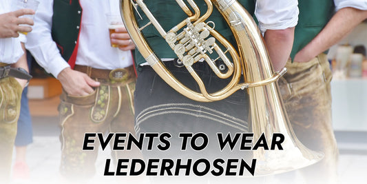 Events to wear lederhosen