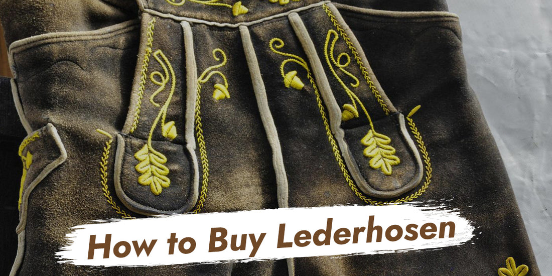 How to Buy Lederhosen