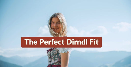 Girl wearing perfect Dirndl Fit
